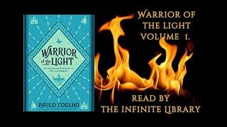 Volume 1 of The Warrior Of The Light By Paulo Coehlo 1977 (Audiobook Ft. Crackling Fire Sounds)