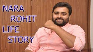 Nara Rohit life story- Nara Rohit Biography - Nara Rohit success story - Nara Rohit life history