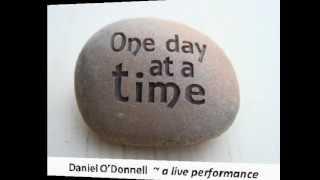 One Day at a Time - Daniel O'Donnell - with lyrics.wmv
