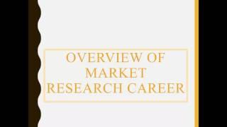 Market Research Industry and Careers