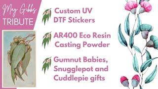 #71 May Gibbs Tribute / UV DTF Stickers / Eco Resin AR400