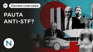 Pauta anti-STF? O que dá para discutir num assunto tão perigoso | Podcast de 16.Out.24