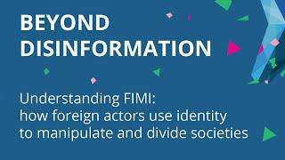 Identity-Based Disinformation in FIMI: countering the weaponisation of who we are.