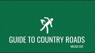 Guide To Country Roads: Melius Cut (Re-edited short film)