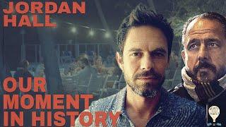 Jordan Hall - Our Moment in History