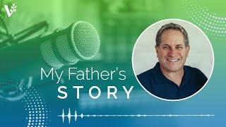 My Father's Story | Vision for Israel