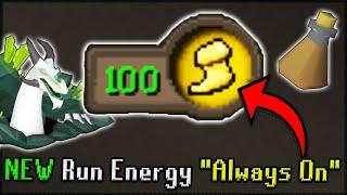 "Always On" Run Energy in Oldschool Runescape