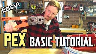 Pex Pipe Basic Tutorial