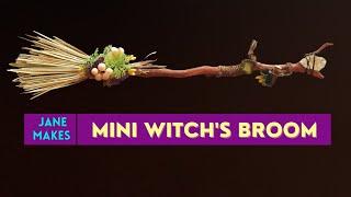 YOU can make your own! Easy Tutorial DIY Mini Witch's Broom