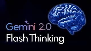 Gemini 2.0 Flash Thinking