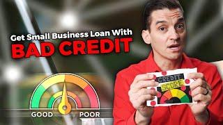 How To Get Business Loan With Bad Credit