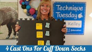 4 Ways To Cast On Cuff Down Socks | Technique Tuesday