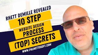 Website Design Process, from Planning to Go Live Revealed By Rhett DeMille - PalmettoSoft