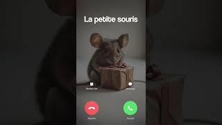 APPEL À LA PETITE SOURIS