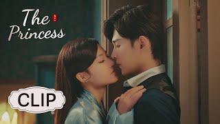 Clip EP02: The beauty came closer, and the commander couldn't help kissing her | The Princess