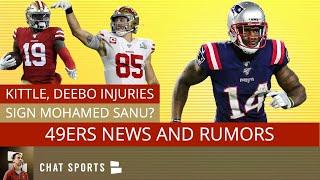 49ers News On George Kittle & Deebo Samuel Injuries + 49ers Rumors On Signing Mohamed Sanu