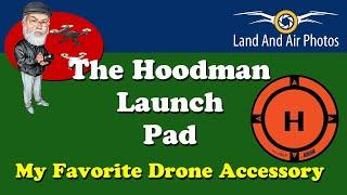 Hoodman Launch Pad / Landing Pad: My Favorite Drone Accessory