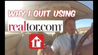 Why I QUIT Advertising on Realtor.com (REAL ESTATE AGENT)