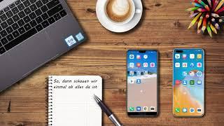 HUAWEI Phone Clone - Schnell und einfach Daten & Apps übertragen.