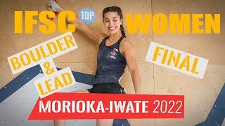 IFSC FINAL Women Boulder & Lead - Morioka, Iwate (JPN) 2022 Climbing World Cup