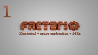 Factorio №1 (Krastorio2 + space-exploration + 248k Modpack)