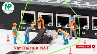 Mở Port HairPin NAT trên hệ điều hành router Mikrotik | Ngoc Phat Solutions