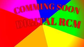 DIGITAL RCM 