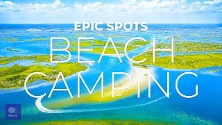 Best Places for Beach Camping | EPIC Beach Camping Spots YOU MUST EXPLORE in the USA