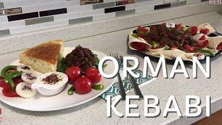 Orman Kebabı Nasıl Yapılır? Evde Mükemmel Bir Lezzet