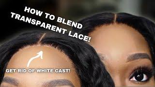 Make The Lace Disappear (No White Cast!) | Tips To Blend Transparent Lace Ft. Lumiere Hair