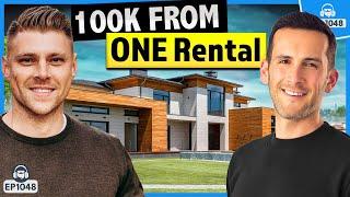 Expert Investor Shares How He Made $100K with Just One Property