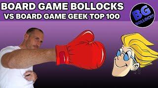 BoardGameBollocks Vs Board Game Geek Top 100 - 100 to 60