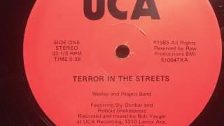 Wesley and Rogers Band - Terror In The Streets [UCA]