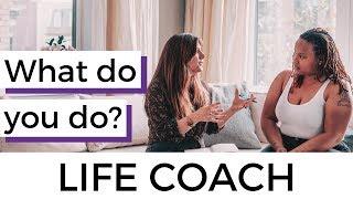 How Do You Become a Life Coach? And What Do Coaches Do?!