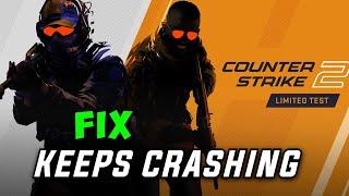 How to Fix Counter Strike 2 Crashing on PC