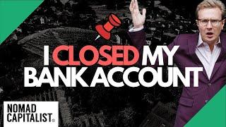 Why I Closed my Liechtenstein Bank Account