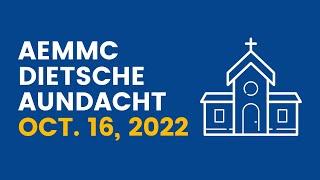 AEMMC German Sunday Service - Reema 12:1-2 - October 16, 2022