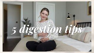 5 Tips for Happy Digestion
