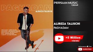 Alireza Talischi - Paghadam ( علیرضا طلیسچی - پاقدم )