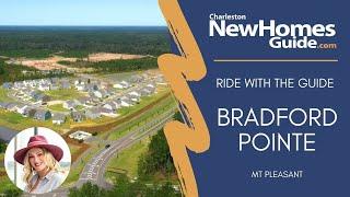 Bradford Pointe at Nexton by Centex - Ride with the Guide by Charleston New Homes Guide