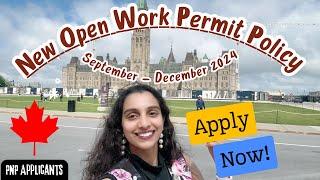 NEW IRCC Open Work Permit Policy 2024 for PNP Applicants in Canada | Zeste Immigration 