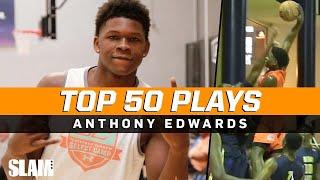 Anthony Edwards BEST PLAYS of Career!  SLAM Top 50 Friday