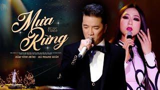 Đàm Vĩnh Hưng, Hà Thanh Xuân - Mưa Rừng | Official Music Video