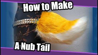 How To Make A Nub Tail For Fursuits | Costume Tutorial + PDF Pattern