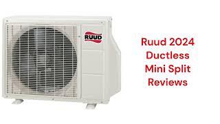 HvacRepairGuy 2024 Ruud Brand Ductless Mini Split Reviews