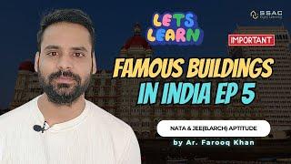 NATA & JEE(B.Arch) Aptitude Preparation | Episode 5 | FAMOUS BUILDINGS IN INDIA