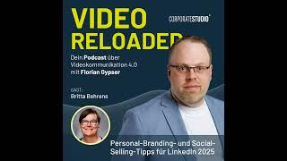 #148 – Britta Behrens: Personal-Branding- und Social-Selling-Tipps für LinkedIn 2025