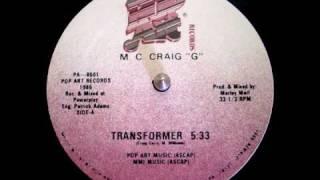 MC Craig G - Transformer