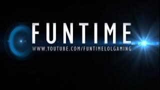 FunTime Montage Intro