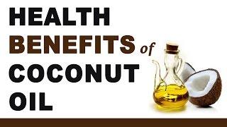 Health Benefits of Coconut Oil